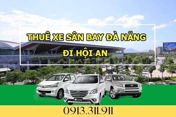 HoaBinhBus cho thuê xe đưa đón sân bay Đà Nẵng đi Hội An giá rẻ